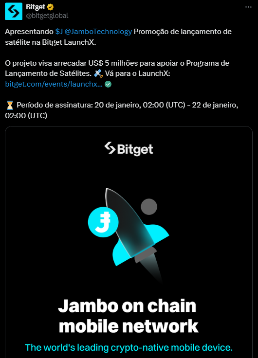 A imagem apresenta um anúncio da Bitget sobre o projeto Jambo, promovendo o lançamento de um satélite para arrecadar US$ 5 milhões. Um foguete estilizado é mostrado, simbolizando a iniciativa. O texto destaca "Jambo on chain mobile network" e descreve o Jambo como o "dispositivo móvel nativo de criptomoedas líder no mundo". As datas de assinatura para o projeto são informadas, com períodos específicos.